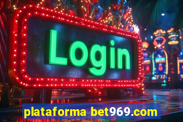 plataforma bet969.com